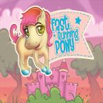 Fast Running Pony